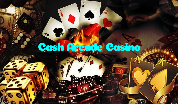 Cash Arcade Casino